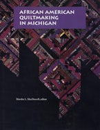 African American Quiltmaking in Michigan