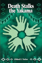 Death Stalks the Yakama