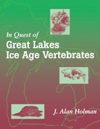 In Quest of Great Lakes Ice Age Vertebrates