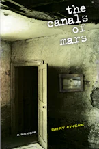 Cover of 'The Canals of Mars' by Gary Fincke 