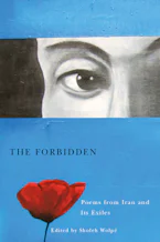 Cover of 'The Forbidden' by Sholeh Wolpé 