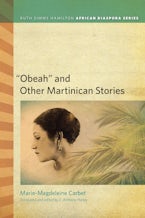 “Obeah” and Other Martinican Stories