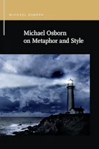 Michael Osborn on Metaphor and Style