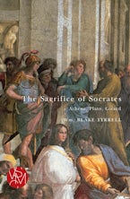 The Sacrifice of Socrates The Sacrifice of Socrates