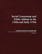 Social Controversy and Public Address in the 1960s and Early 1970s Social Controversy and Public Address in the 1960s and Early 1970s