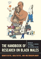The Handbook of Research on Black Males