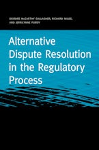 Alternative Dispute Resolution in the Regulatory Process