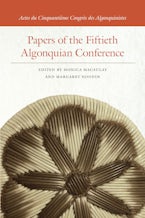 Papers of the Fiftieth Algonquian Conference