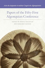 Papers of the Fifty-First Algonquian Conference