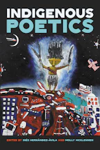 Cover of 'Indigenous Poetics' by Inés Hernández-Ávila and Molly McGlennen 
