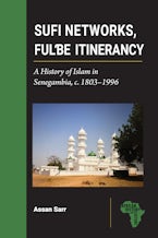 Sufi Networks, Fulbe Itinerancy