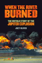 When the River Burned