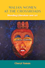 Cover of 'Malian Women at the Crossroads' by Cheryl Toman 