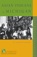 Cover of 'Asian Indians in Michigan' by Arthur W. Helweg 