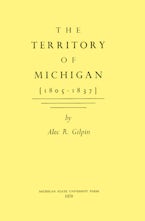 The Territory of Michigan (1805-1837)