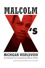 Cover of 'Malcolm Xs Michigan Worldview' by Curtis Stokes and Curtis Stokes 
