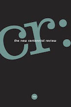 CR: The New Centennial Review 19, no. 2